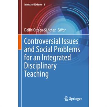 Controversial Issues and Social Problems for an Integrated Disciplinary Teaching