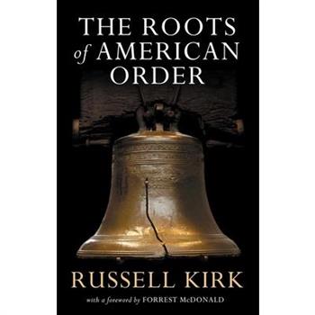The Roots of American Order