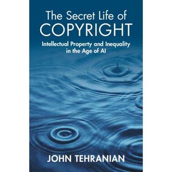 The Secret Life of Copyright