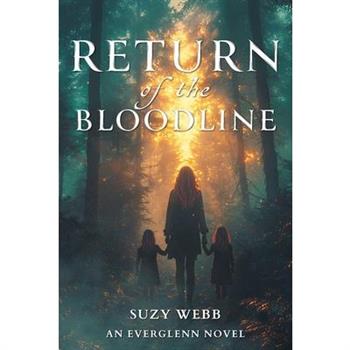 Return of the Bloodline