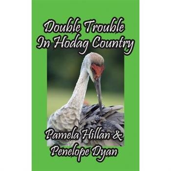 Double Trouble In Hodag Country