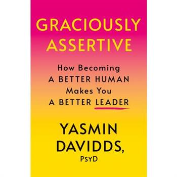 Graciously Assertive