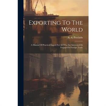 Exporting To The World