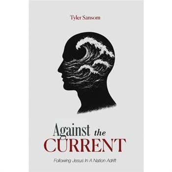 Against the Current