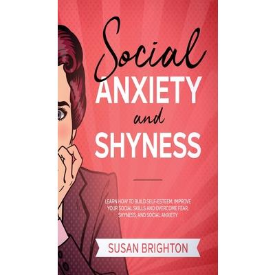 Social Anxiety And Shyness