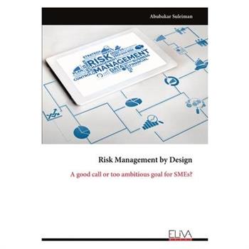 Risk Management by Design
