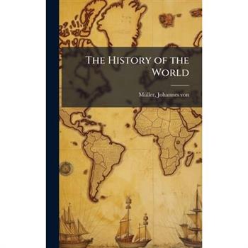 The History of the World