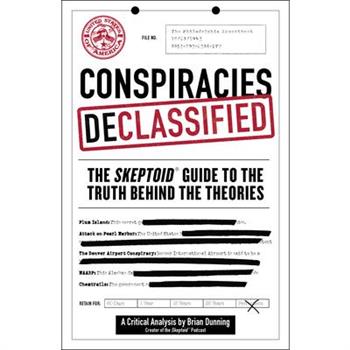 Conspiracies Declassified