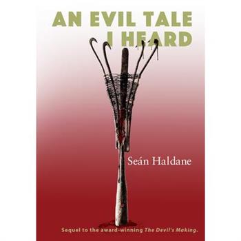 An Evil Tale I Heard