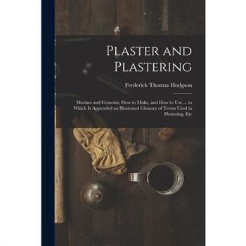 Plaster and Plastering