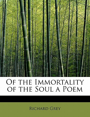 Of the Immortality of the Soul a Poem