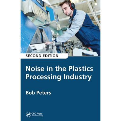 Noise in the Plastics Processing Industry