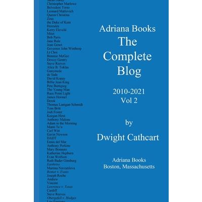 Adriana Books, The Complete Blog, 2010-2021, Vol 2