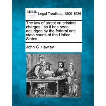 The law of arrest on criminal charges