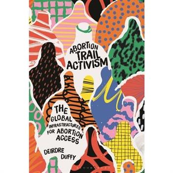 Abortion Trail Activism