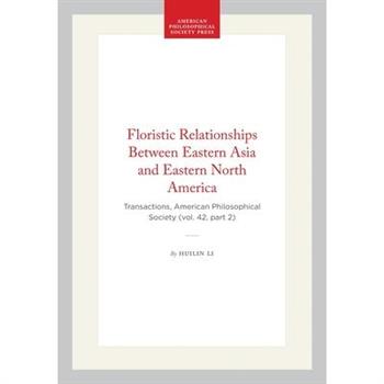 Floristic Relationships Between Eastern Asia and Eastern North America