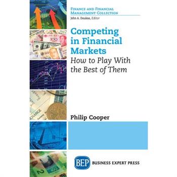 Competing in Financial Markets