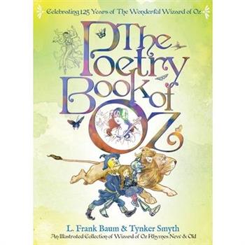 The Poetry Book of Oz - Deluxe 125th Anniversary Edition
