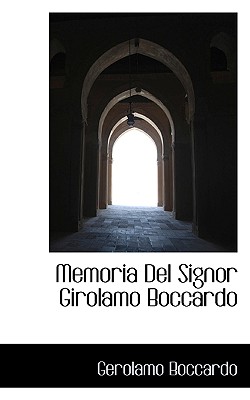 Memoria del Signor Girolamo Boccardo
