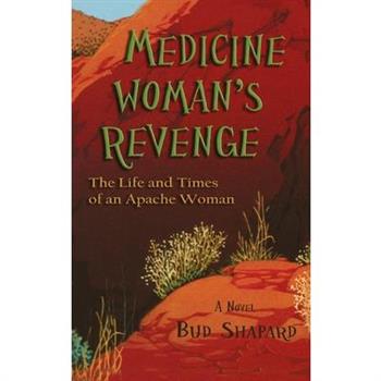 Medicine Woman's Revenge