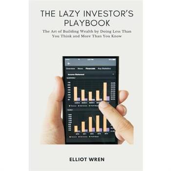The Lazy Investor s Playbook