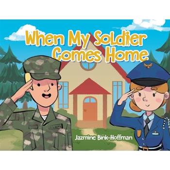 When My Soldier Comes Home