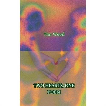 Two Hearts, One Poem