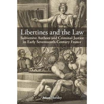 Libertines and the Law