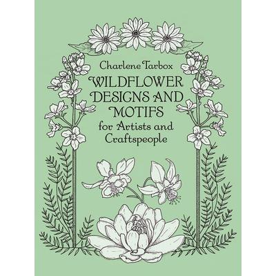 Wildflower Designs and Motifs for Artists and Craftspeople