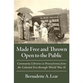 Made Free and Thrown Open to the Public