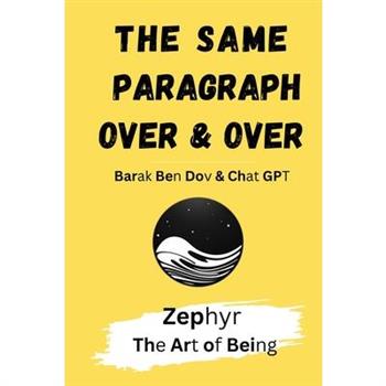 The Same Paragraph Over and Over