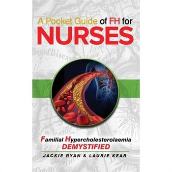 A Pocket Guide of FH for Nurses