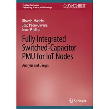 Fully Integrated Switched-Capacitor Pmu for Iot Nodes