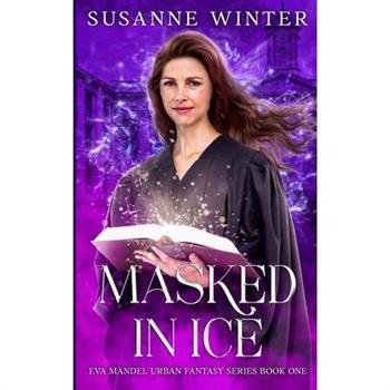 Masked in Ice