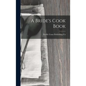 A Bride’s Cook Book