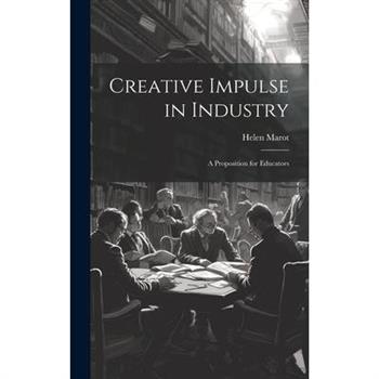 Creative Impulse in Industry