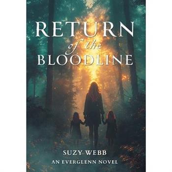 Return of the Bloodline