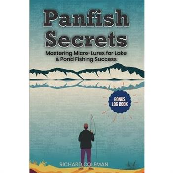 Panfish Secrets