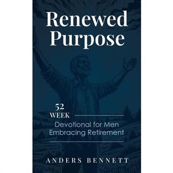 Renewed Purpose