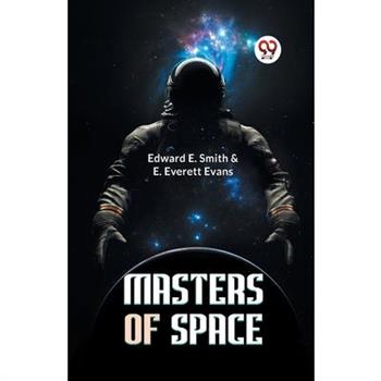 Masters of Space
