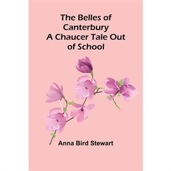 The Belles of Canterbury