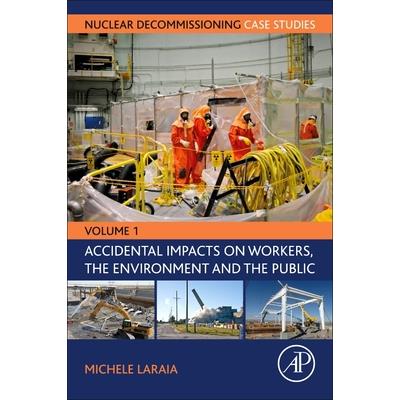 Nuclear Decommissioning Case Studies