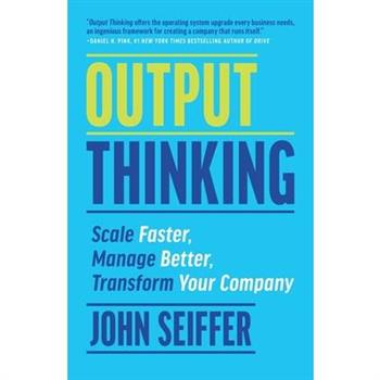 Output Thinking
