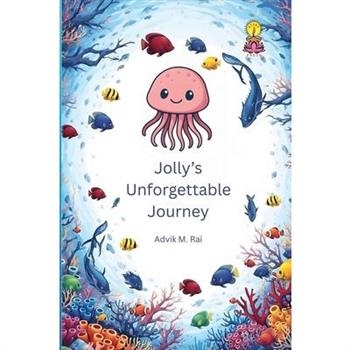 Jolly's Unforgettable Journey