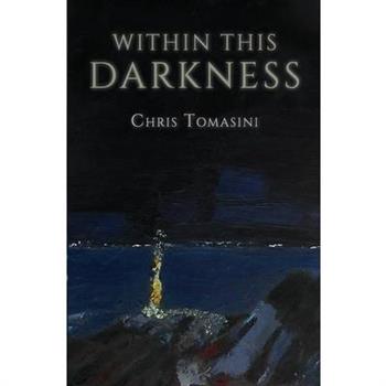 Within This Darkness
