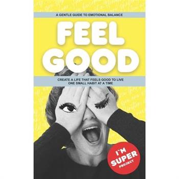 Feel Good