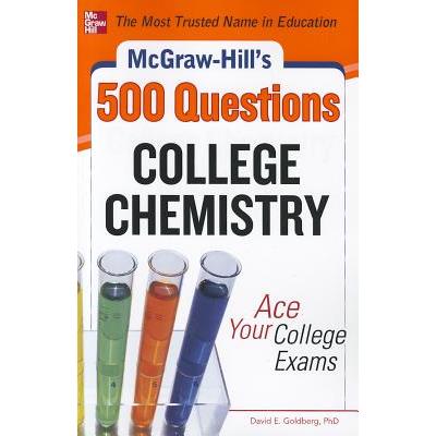 McGraw-Hill's 500 College Chemistry Questions to Know by Test Day