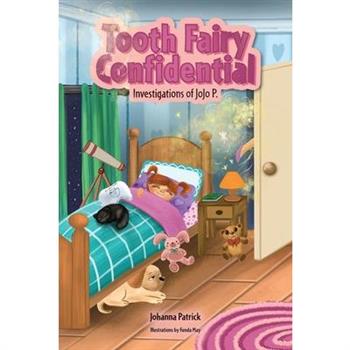 Tooth Fairy Confidential