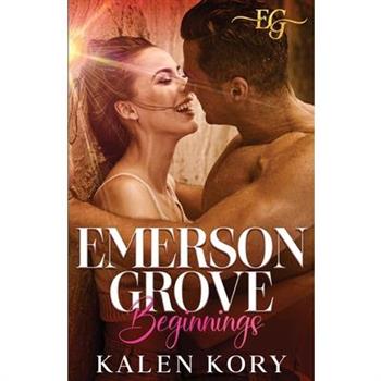 Emerson Grove Beginnings