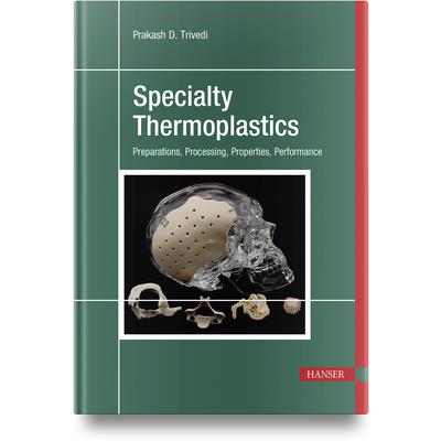 Specialty Thermoplastics